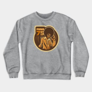 Funk 75 Crewneck Sweatshirt